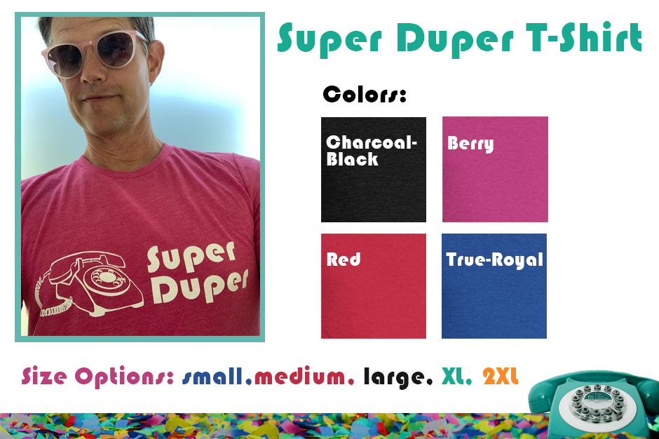 Super Duper T-shirt Graphic